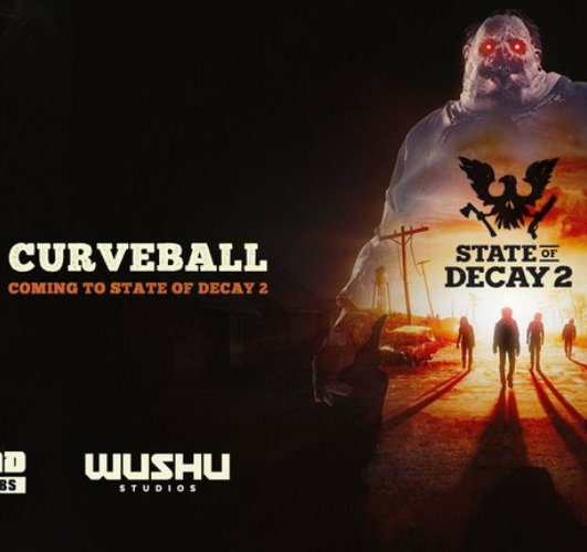 mise à jour state of decay 2 curveball